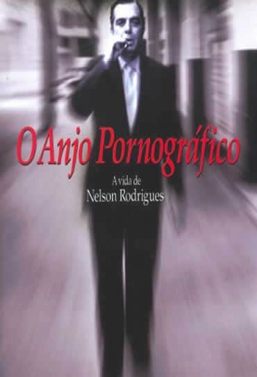 O Anjo Pornográfico Nacional